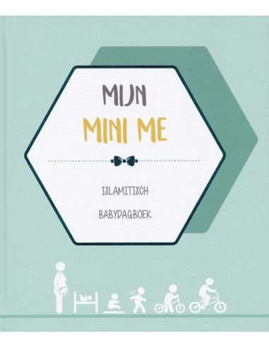 Mijn Mini Me - Jongen (Islamitisch Babydagboek)